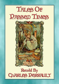 Title: TALES OF TIMES PASSED - 11 of our most popular Fairy Tales, Author: Anon E. Mouse