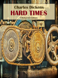 Title: Hard Times, Author: Charles Dickens