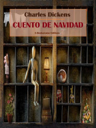 Title: Cuento de Navidad, Author: Charles Dickens