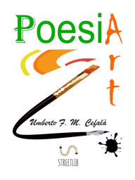 Title: Poesia Art, Author: Umberto F. M. Cefalà