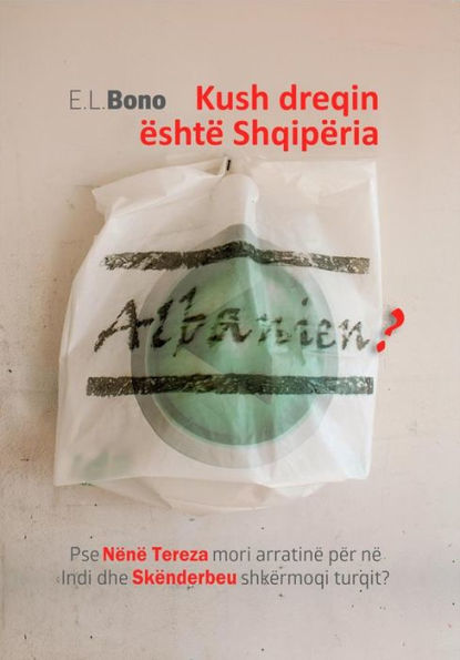 Kush dreqin eshte Shqiperia: Pse Nene Tereza mori arratine per ne Indi dhe Skenderbeu shkermoqi turqit?