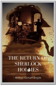 Title: The Return of Sherlock Holmes, Author: Arthur Conan Doyle