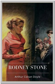 Title: Rodney Stone, Author: Arthur Conan Doyle