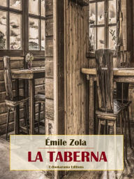 Title: La taberna, Author: Émile Zola