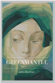 Title: Greenmantle, Author: John Buchan