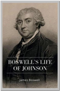 Title: Boswell's Life of Johnson, Author: James Boswell