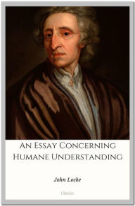 Title: An Essay Concerning Humane Understanding, Author: John Locke