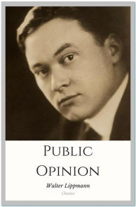 Title: Public Opinion, Author: Walter Lippmann