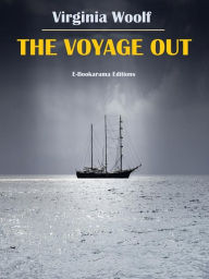 Title: The Voyage Out, Author: Virginia Woolf