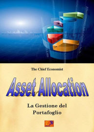 Title: Asset Allocation, Author: The Chief Economist