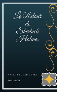 Title: Le Retour de Sherlock Holmes, Author: Arthur Conan Doyle