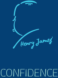 Title: Confidence, Author: Henry James