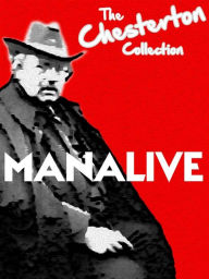 Title: Manalive, Author: G. K. Chesterton