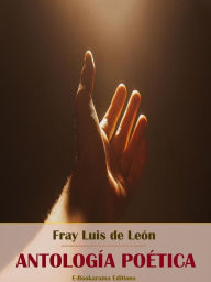 Title: Antología Poética, Author: Luis de León