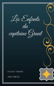 Title: Les Enfants du capitaine Grant, Author: Jules Verne