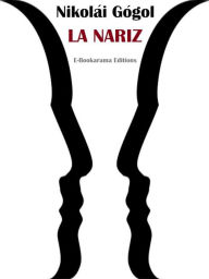 Title: La nariz, Author: Nikolai Gogol