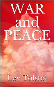 Title: War and Peace, Author: Leo Tolstoy