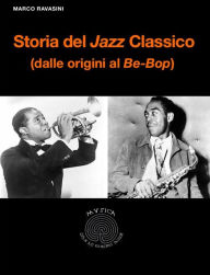 Title: Storia del Jazz Classico, Author: Marco Ravasini