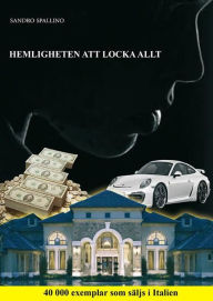 Title: Hemligheten att locka allt, Author: Sandro Spallino