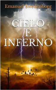 Title: Cielo e Inferno, Author: Emanuel Swedenborg