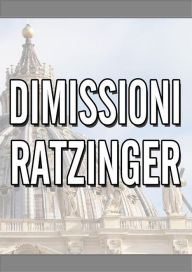 Title: Dimissioni Papa Ratzinger, Author: Giuseppe Gulino