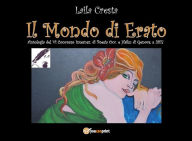 Title: Il mondo di Erato, Author: Laila Cresta
