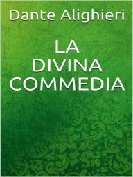 Title: La Divina Commedia, Author: Dante Alighieri