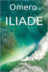 Title: Iliade, Author: Omero