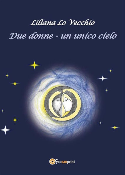 Due donne - Un unico cielo