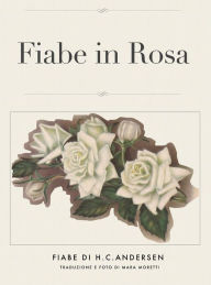 Title: Fiabe in rosa, Author: Mara Moretti