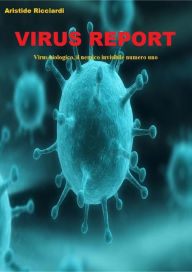 Title: Virus Report, Author: Aristide Ricciardi