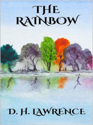 Title: The Rainbow, Author: D. H. Lawrence