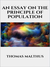 Title: An essay on the principle of population, Author: THOMAS MALTHUS