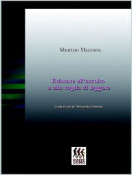 Title: Educare all'ascolto e alla voglia di leggere, Author: Maurizio Mazzotta