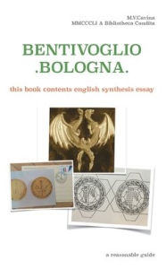Title: Bentivoglio Bologna, Author: Maria Vittoria Cavina