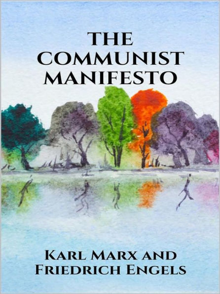 The Communist Manifesto