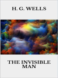 Title: The Invisible Man, Author: H. G. Wells