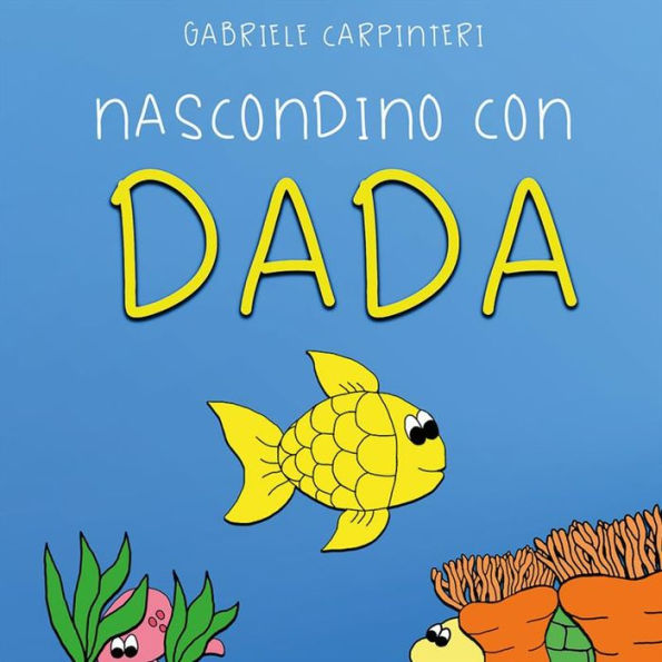 Nascondino con Dada