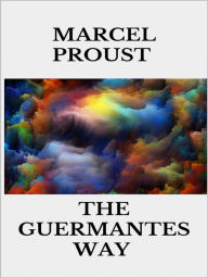 Title: The Guermantes Way, Author: Marcel Proust