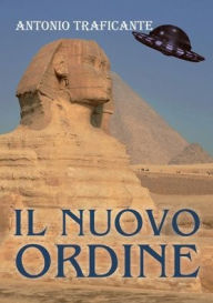 Title: Il nuovo ordine, Author: Antonio Traficante