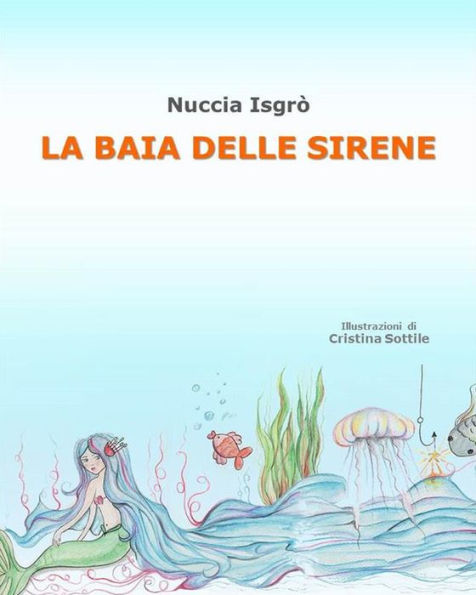 La baia delle sirene