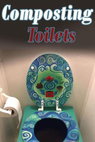 Title: Composting Toilets, Author: Vahine Taino