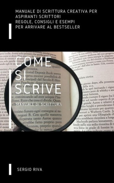 Come si scrive - Manuale di scrittura