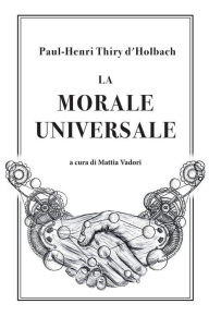 Title: La Morale Universale, Author: Paul