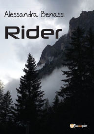 Title: Rider, Author: Alessandra Benassi