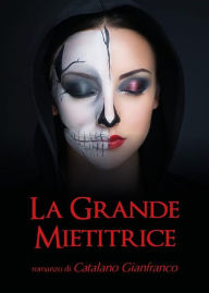 Title: La grande mietitrice, Author: Gianfranco Catalano