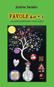 Title: Favole 4.0+1, Author: Andrea Baratto