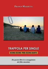 Title: Trappola per single, Author: Franco Mazzetta