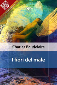 Title: I fiori del male, Author: Charles Baudelaire