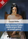 Della storia d'Italia dalle origini fino ai nostri giorni